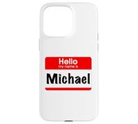 Custodia per iPhone 15 Pro Max Michael, Ciao, Il mio nome è, targhetta con nome, etichetta, personalizzata