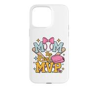 Custodia per iPhone 15 Pro Max Mom, The Real Most Valuable Person, Funny Baseball