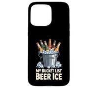 Custodia per iPhone 15 Pro Max My Bucket List Beer Ice Drinker Routine Party Bar -