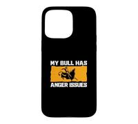 Custodia per iPhone 15 Pro Max My Bull Has Anger Issues Divertente Bull Riding Cowboy Bull Rider
