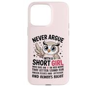 Custodia per iPhone 15 Pro Max Never Argue With A Short Girl Who Has An 'A', simpatico design a forma di gufo