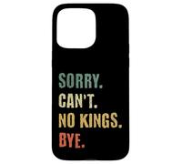Custodia per iPhone 15 Pro Max No Kings Bye Anti Monarchia Grunge Testo