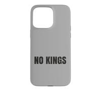 Custodia per iPhone 15 Pro Max No Kings Niente Re Protesta Democrazia Messaggio