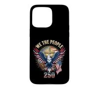 Custodia per iPhone 15 Pro Max Noi Il Popolo Christian Eagle America 250 Anni Una Nazione