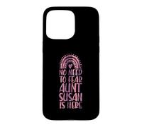 Custodia per iPhone 15 Pro Max Non c'è bisogno di temere zia Susan è qui Nome Rainbow Auntie