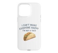 Custodia per iPhone 15 Pro Max Non posso rendere tutti felici Non sono un taco