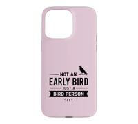 Custodia per iPhone 15 Pro Max Non un mattiniero solo una persona che osserva gli uccelli