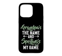 Custodia per iPhone 15 Pro Max Nonno è il nome e Spoiling is my Game New Grandpa