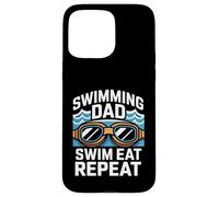 Custodia per iPhone 15 Pro Max Nuoto Papà Nuotare Mangia Ripeti Divertente Piscina