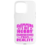 Custodia per iPhone 15 Pro Max Nuoto Team Nuoto La mia fuga dalla realtà nuotatore