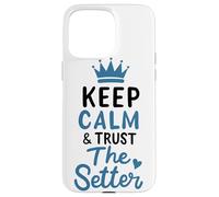 Custodia per iPhone 15 Pro Max Pallavolo Keep Calm And Trust The Setter Giocatore Pallavolo