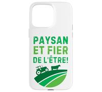 Custodia per iPhone 15 Pro Max Paysan et Fier de l'Être Fierté Agricole pour Homme