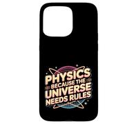 Custodia per iPhone 15 Pro Max Physics Because The Universe Needs Rules Scienza -