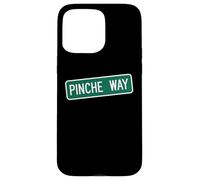 Custodia per iPhone 15 Pro Max PInche Way - Cartello stradale messicano latino divertente