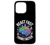 Custodia per iPhone 15 Pro Max React Fast Think Più Veloce Science Brain Design