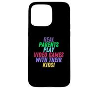 Custodia per iPhone 15 Pro Max Real Parents Play Video Games With Their Kids Gamer Mom Dad
