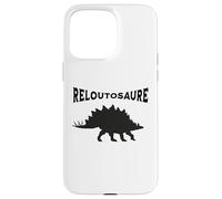 Custodia per iPhone 15 Pro Max Reloutosaure Humour - Dinosaure divertente Jeu de Mots Design