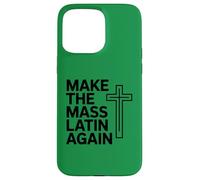 Custodia per iPhone 15 Pro Max Rendere la Messa Latina di nuovo Croce Cattolica Tradizionale