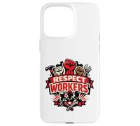 Custodia per iPhone 15 Pro Max Respect Workers May Day Labour Rights Best Employee Raise