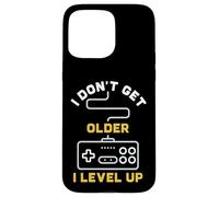 Custodia per iPhone 15 Pro Max Retro Gaming - I Don't Get Older I Level Up Gamepad Divertente
