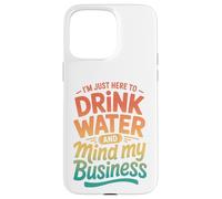 Custodia per iPhone 15 Pro Max Retro Sono qui solo per bere acqua e farmi gli affari miei