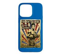 Custodia per iPhone 15 Pro Max Rocky You Ain't So Bad, You Ain't Nothing!