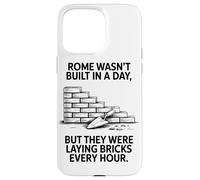 Custodia per iPhone 15 Pro Max Roma Non È Stata Costruita In Un Giorno, Ma I Mattoni