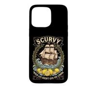 Custodia per iPhone 15 Pro Max Scurvy When Life Doesn't Give You Lemons