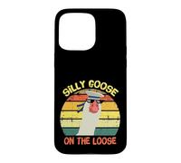 Custodia per iPhone 15 Pro Max Silly Goose On The Loose Funny Saying Vintage