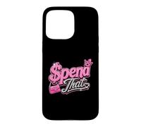 Custodia per iPhone 15 Pro Max Spendi Dat, Spendi Dat, Dove tutto il mio Scammin, Tag pop, $$$