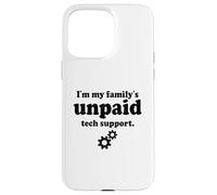 Custodia per iPhone 15 Pro Max Tech Sono l'ingegnere del software di supporto tecnico non retribuito della mia famiglia