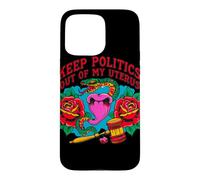 Custodia per iPhone 15 Pro Max Tenere la politica fuori dalle rose serpente utero