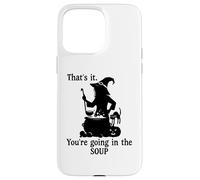 Custodia per iPhone 15 Pro Max That's It You're Going in the Soup Cat Witch Witches Brew