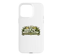 Custodia per iPhone 15 Pro Max The Brew Must Flow Kombucha SCOBY Brewer Gift