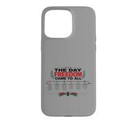 Custodia per iPhone 15 Pro Max The Day Freedom Came To All Juneteenth History