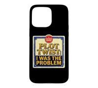 Custodia per iPhone 15 Pro Max Trama Sarcastic Twist I Was The Problem Funny Book Cover Meme