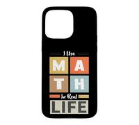 Custodia per iPhone 15 Pro Max Uso la matematica nella vita reale Matematico Insegnante di matematica