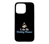Custodia per iPhone 15 Pro Max Wedding I'm The Planner Coordinatore nuziale