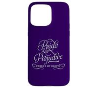 Custodia per iPhone 15 Pro Max "Where's My Darcy?" Jane Austen - Pride and Prejudice