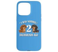 Custodia per iPhone 15 Pro Max Womens Girls I Was Normal 2 Dachshunds Ago Black Tan Lover