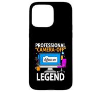 Custodia per iPhone 15 Pro Max Work From Home Professional Camera Off Legend Humor