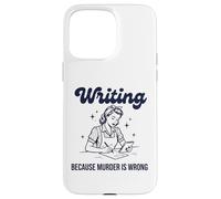 Custodia per iPhone 15 Pro Max Writing Funny Story Teller Women Ficiton