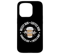 Custodia per iPhone 15 Pro Messy Bun Coffee Run Momlife Cafeine Baristas Coffee Lover