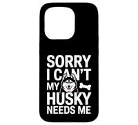 Custodia per iPhone 15 Pro Mi dispiace non posso il mio husky ha bisogno di me amante degli husky