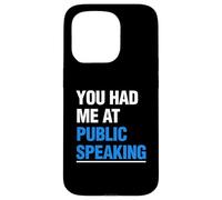 Custodia per iPhone 15 Pro Mi hai fatto parlare in pubblico