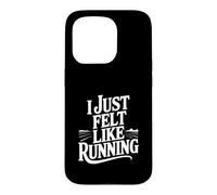 Custodia per iPhone 15 Pro Mi sentivo come correre