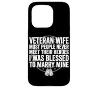 Custodia per iPhone 15 Pro Moglie veterana Sono stato benedetto a sposare il mio eroe veterano