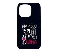 Custodia per iPhone 15 Pro My Blood Type is Wine Nurse Sarcastico Wine Fan Lovers Design