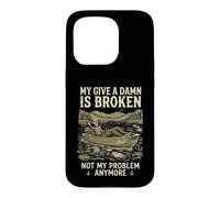 Custodia per iPhone 15 Pro My Give A Damn Is Broken Funny Retirement Fishing Dad