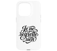 Custodia per iPhone 15 Pro Nessun rimpianto Je Ne Regrette Rien